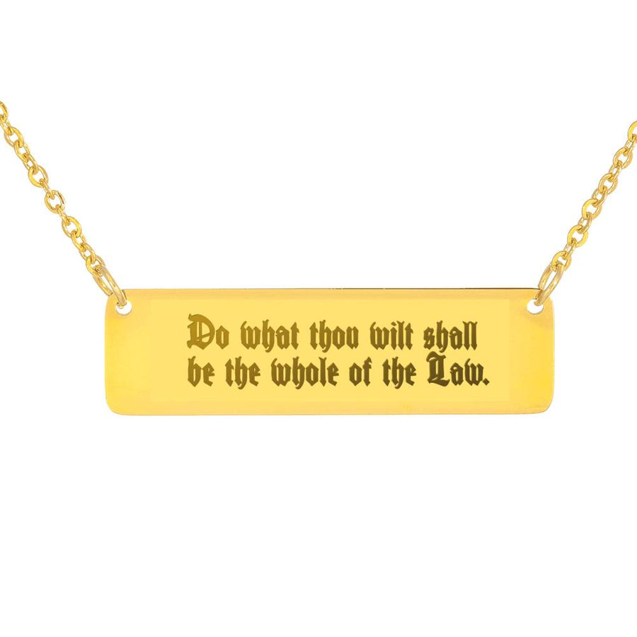 Do What Thou Wilt Bar Necklace