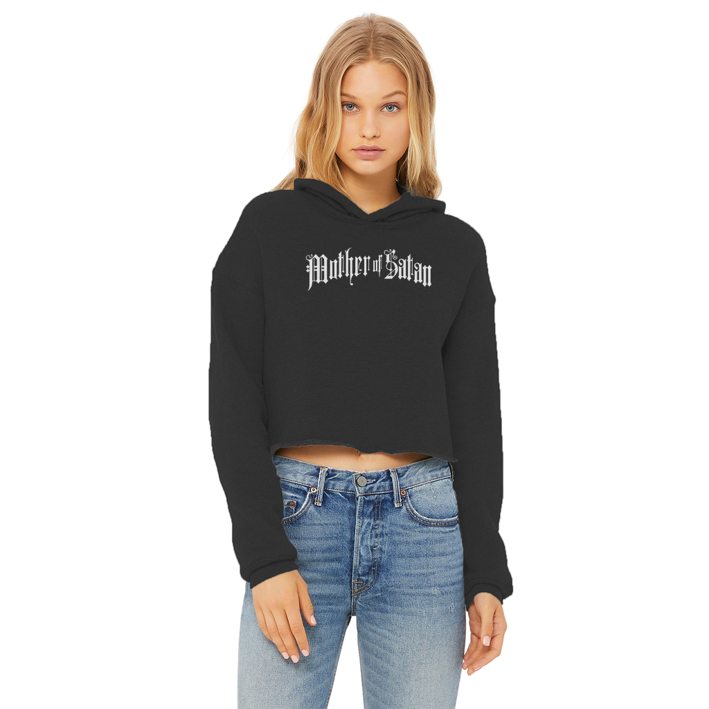 The mother of Satan Ladies Cropped Raw Edge Hoodie